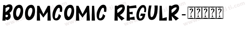 boomcomic regulr字体转换